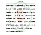 CORTE CAMINO DE LA FÁBRICA - Martes 17 de marzo