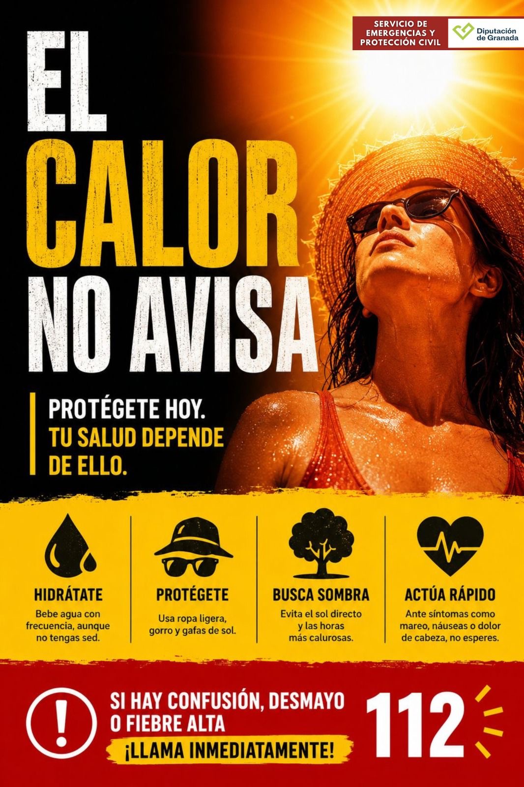 ☀️ EL CALOR NO AVISA. PROTÉGETE HOY.